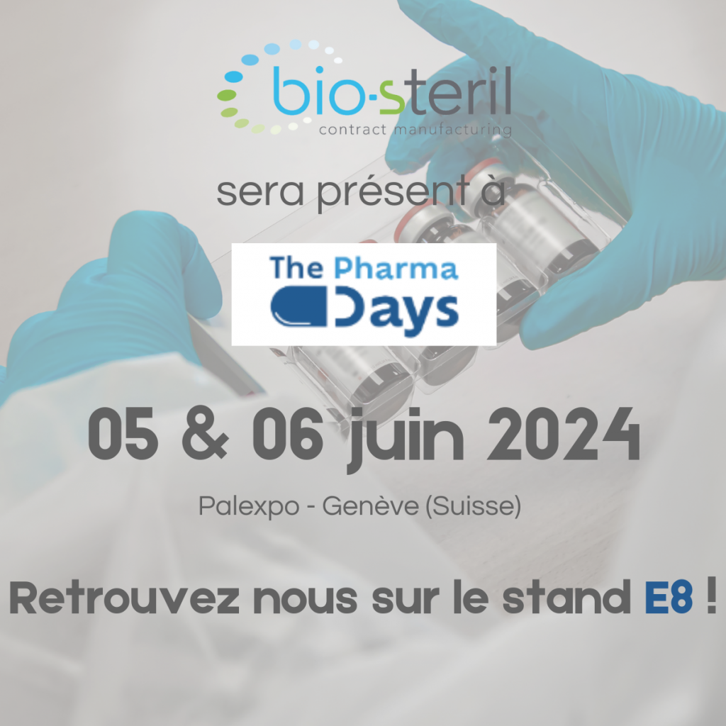 Bio-Steril sera présent au salon The Pharma Days à Genève les 05 & 06 juin 2024 !